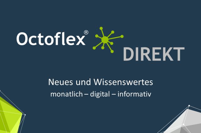 Digitale Informationsveranstaltung Octoflex DIREKT gestartet